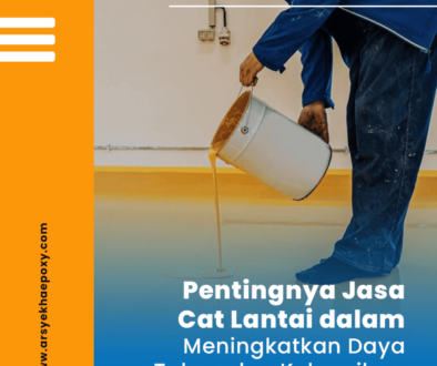 blog Pentingnya Jasa Cat Lantai dalam Meningkatkan Daya Tahan dan Kebersihan