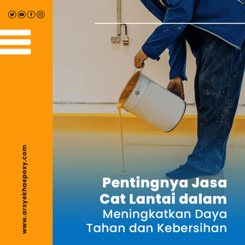 blog Pentingnya Jasa Cat Lantai dalam Meningkatkan Daya Tahan dan Kebersihan
